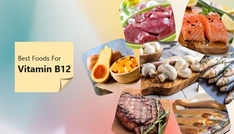 Top 10 Foods Vitamin B12