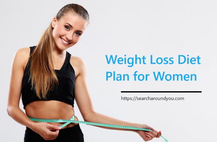 Weight Loss Diet Plan for Women