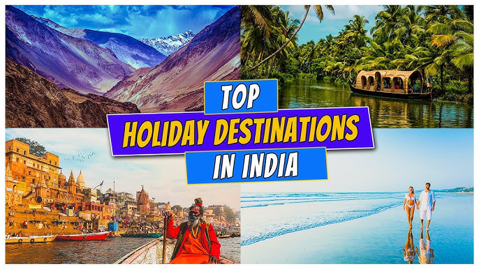 holiday destinations in india