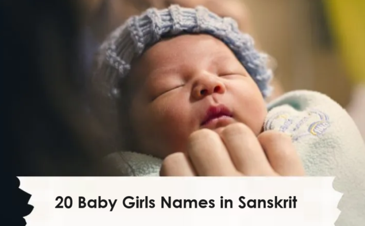20 Baby Girls Names in Sanskrit