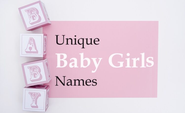 Unique baby girls name